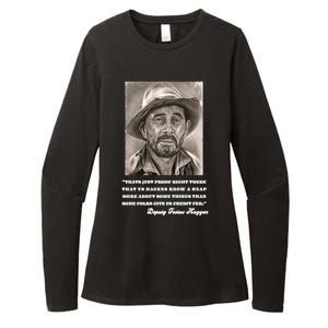 Deputy Festus Haggen Quote Womens CVC Long Sleeve Shirt