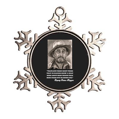 Deputy Festus Haggen Quote Metallic Star Ornament