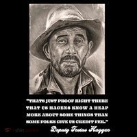 Deputy Festus Haggen Quote Womens T-Shirt
