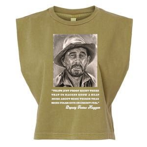 Deputy Festus Haggen Quote Garment-Dyed Women's Muscle Tee