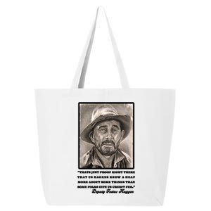 Deputy Festus Haggen Quote 25L Jumbo Tote