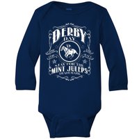 Derby Day Come For The Race Stay For The Mint Juleps Baby Long Sleeve Bodysuit