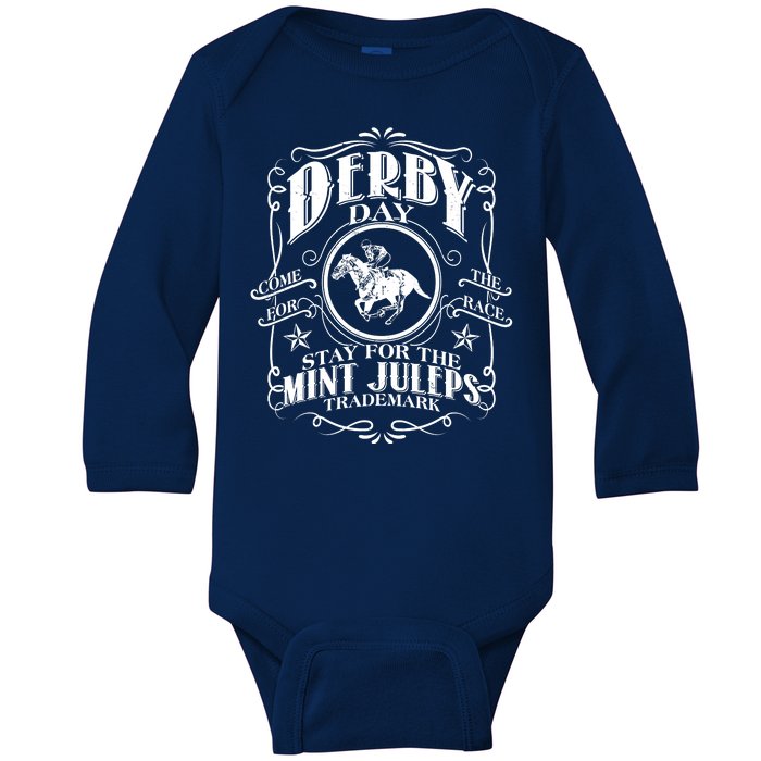 Derby Day Come For The Race Stay For The Mint Juleps Baby Long Sleeve Bodysuit