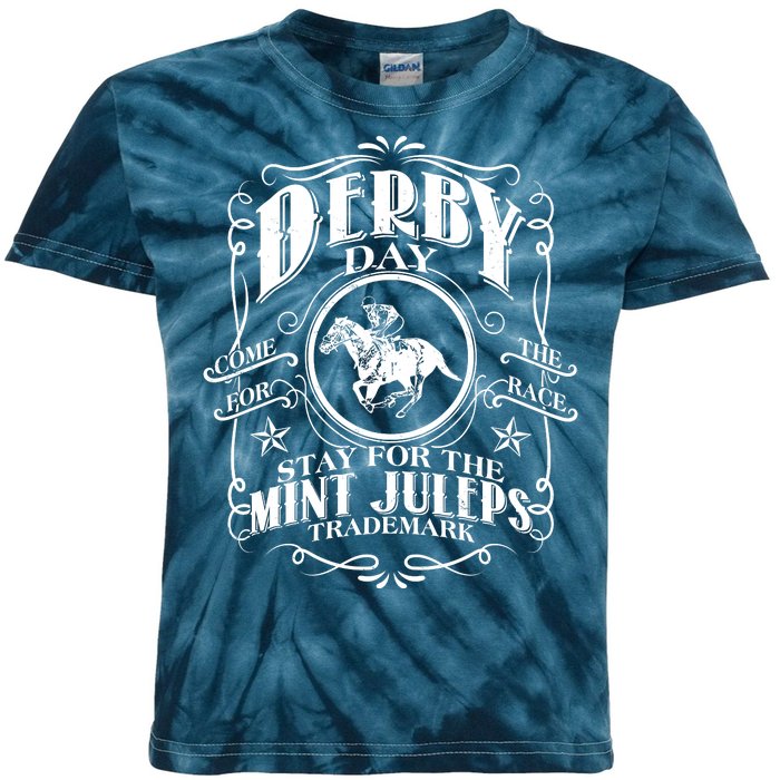 Derby Day Come For The Race Stay For The Mint Juleps Kids Tie-Dye T-Shirt