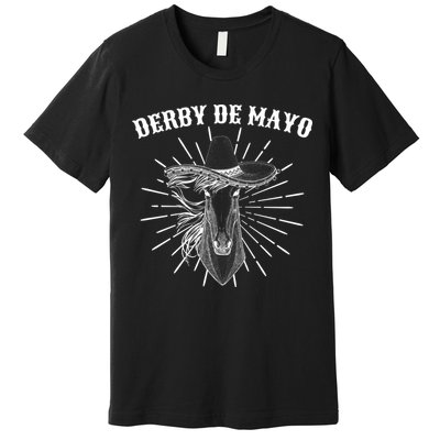 Derby De Mayo Horse  Premium T-Shirt