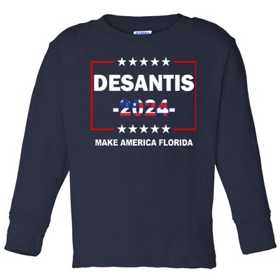 Desaints Make America Florida Toddler Long Sleeve Shirt