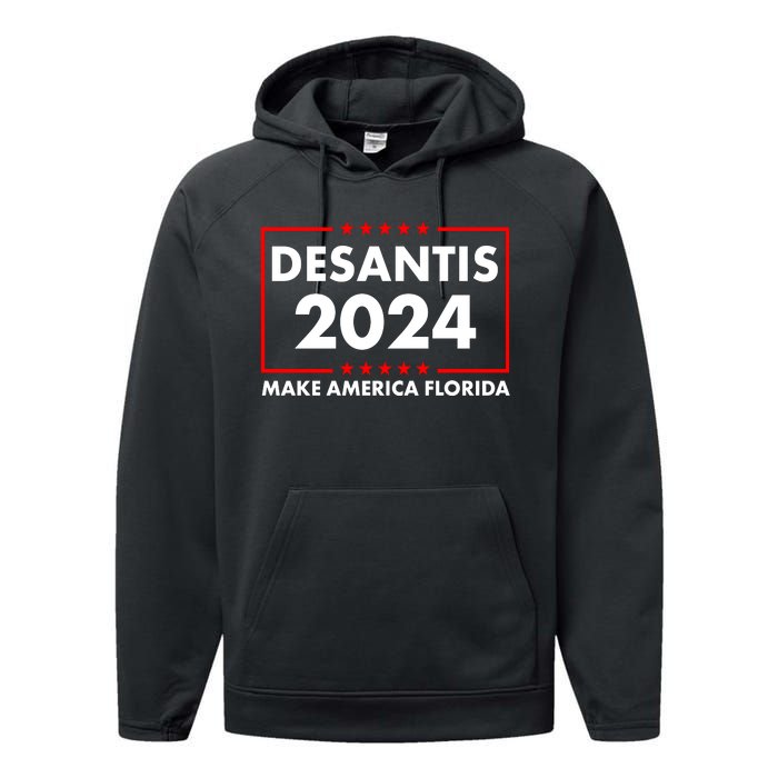 Desantis 2024 Make America Florida Election Logo Performance Fleece Hoodie