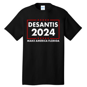 Desantis 2024 Make America Florida Election Logo Tall T-Shirt