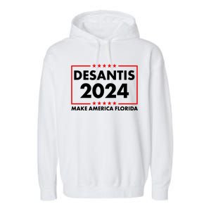 Desantis 2024 Make America Florida Election Logo Garment-Dyed Fleece Hoodie