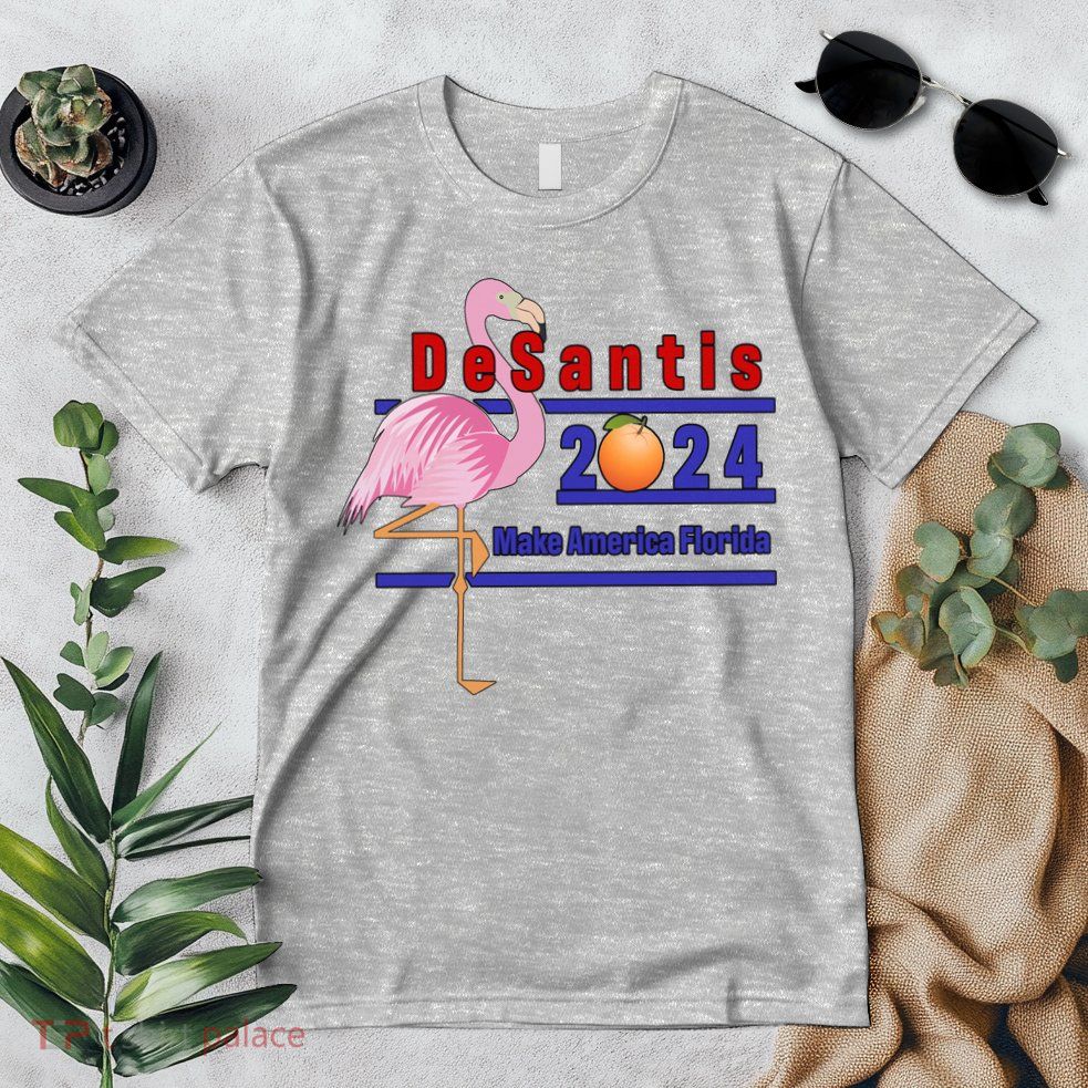 DeSantis 2024 Make America Florida Flamingo Premium T-Shirt