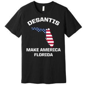 Desantis Make America Florida USA Premium T-Shirt