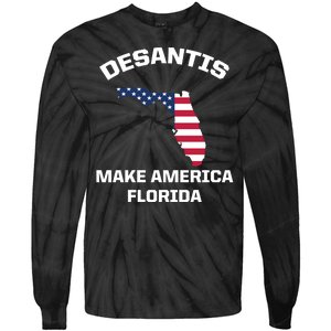 Desantis Make America Florida USA Tie-Dye Long Sleeve Shirt