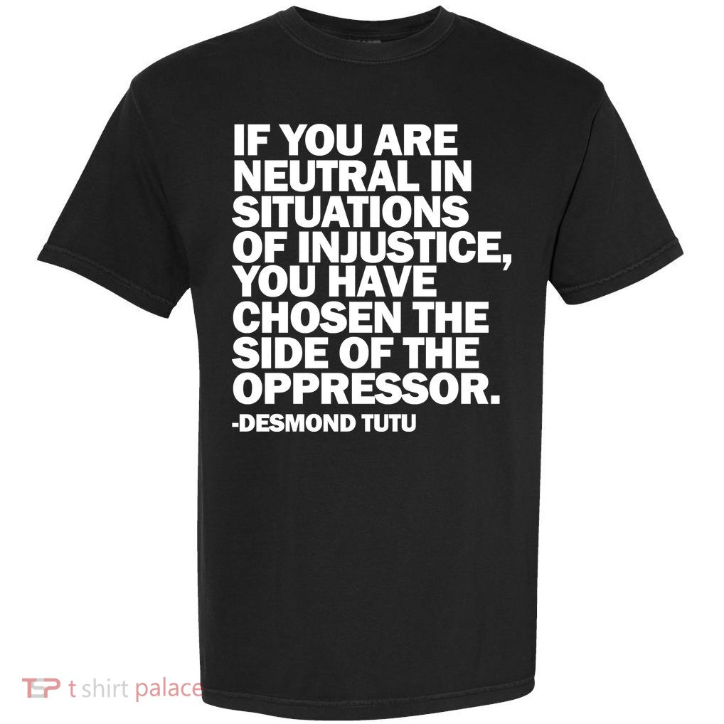 Desmond Tutu Justice Quote  Garment-Dyed Heavyweight T-Shirt