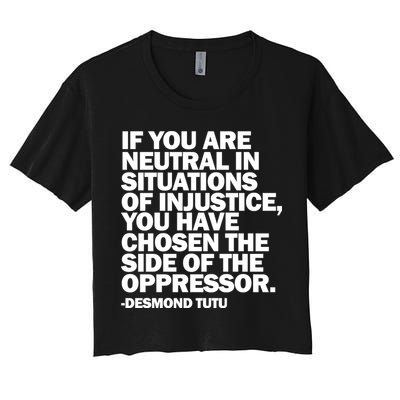 Desmond Tutu Justice Quote  Women's Crop Top Tee