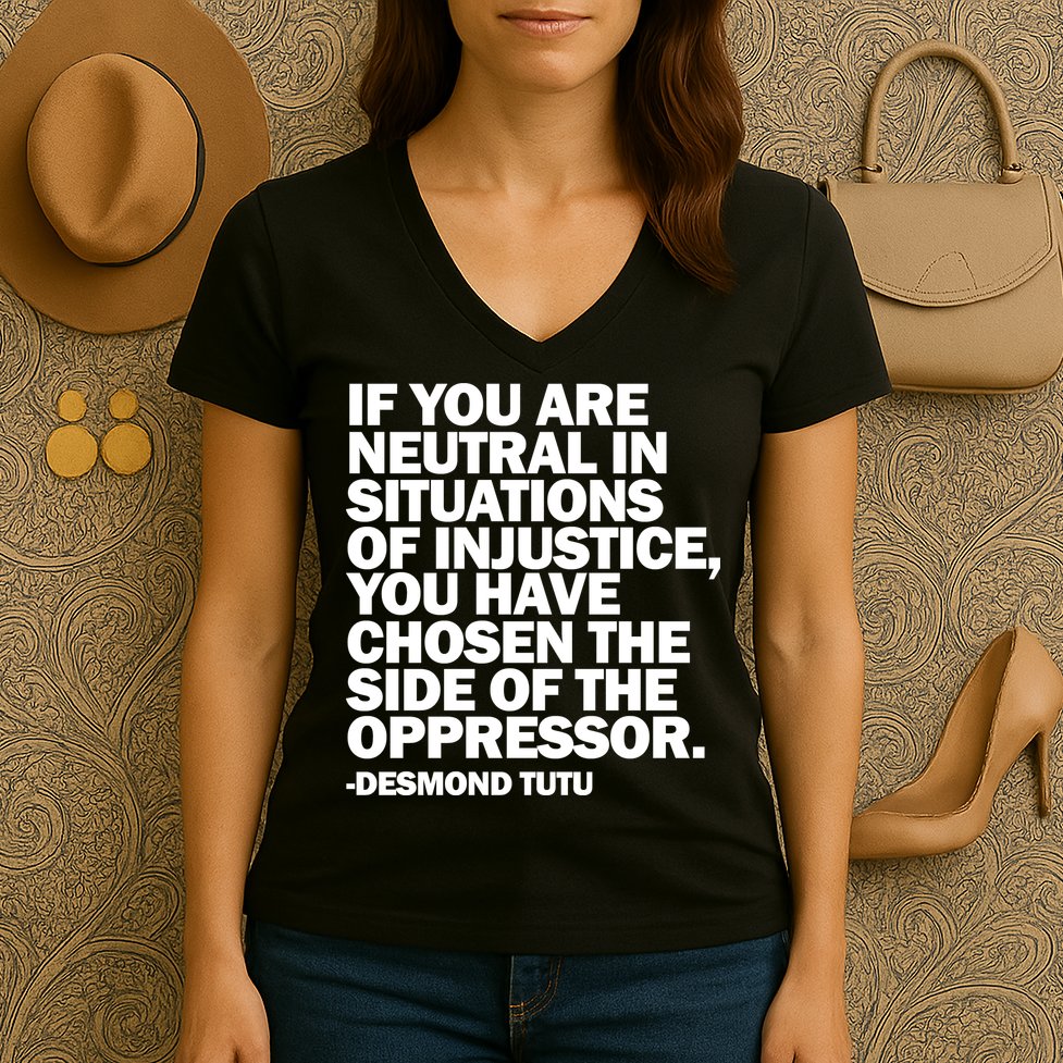 Desmond Tutu Justice Quote  Women's V-Neck T-Shirt