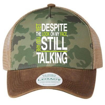 Despite This Look You Are Still Talking Legacy Tie Dye Trucker Hat