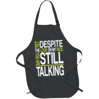 Despite This Look You Are Still Talking Apron