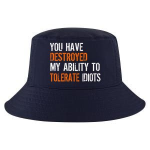 Destroyed Ability Tolerate Idiots Cool Comfort Performance Bucket Hat