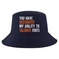 Destroyed Ability Tolerate Idiots Cool Comfort Performance Bucket Hat