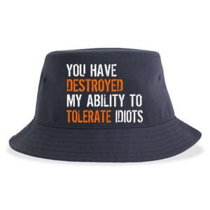 Destroyed Ability Tolerate Idiots Sustainable Bucket Hat