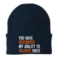 Destroyed Ability Tolerate Idiots Knit Cap Winter Beanie