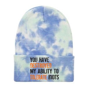 Destroyed Ability Tolerate Idiots Tie Dye 12in Knit Beanie