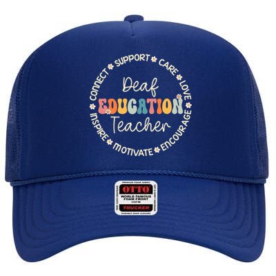 Deaf Education Teacher Appreciation Week Back To School Gift High Crown Mesh Back Trucker Hat