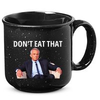 DonT Eat That Maha Robert Kennedy Rfk Jr 15oz Campfire Ceramic Mug