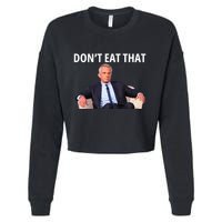 DonT Eat That Maha Robert Kennedy Rfk Jr Cropped Pullover Crew