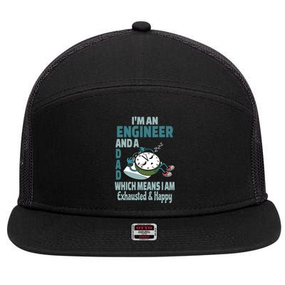 Dad Engineer Tired Busy Exhausted Saying Cute Gift 7 Panel Mesh Trucker Snapback Hat