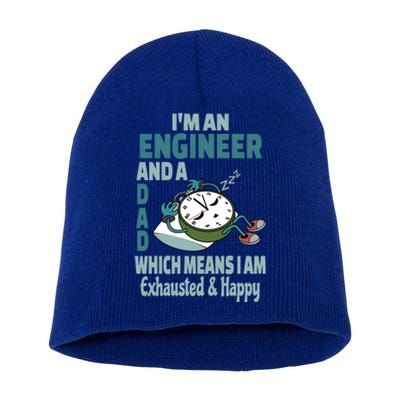 Dad Engineer Tired Busy Exhausted Saying Cute Gift Short Acrylic Beanie