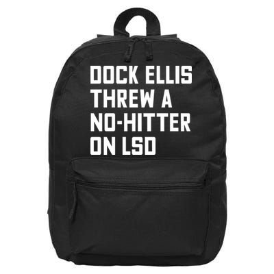 Dock Ellis Threw A Nohitter On Lsd 16 in Basic Backpack