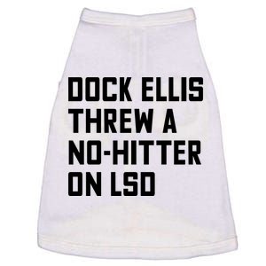 Dock Ellis Threw A Nohitter On Lsd Doggie Tank