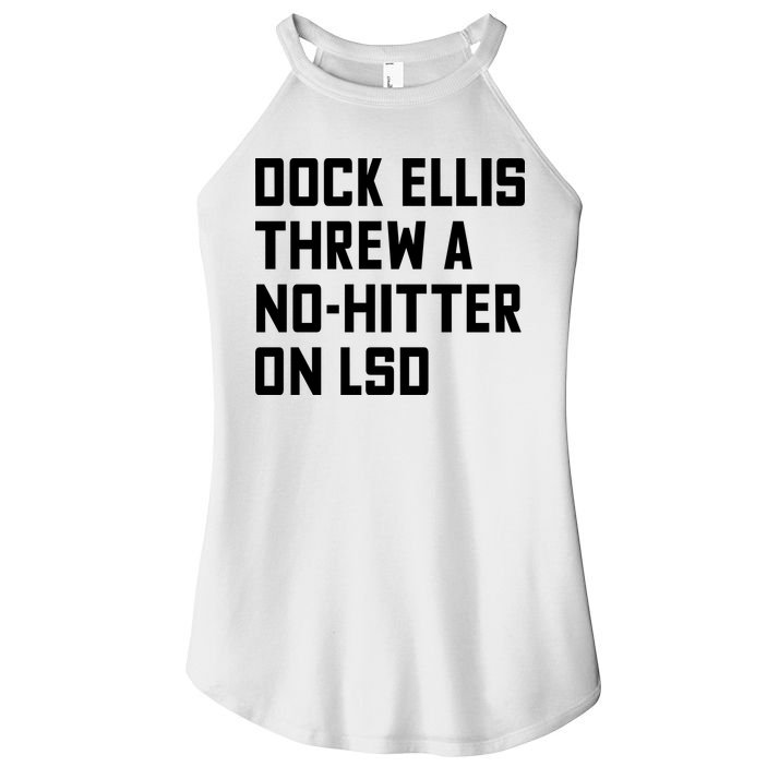 Dock Ellis Threw A Nohitter On Lsd Women's Perfect Tri Rocker Tank
