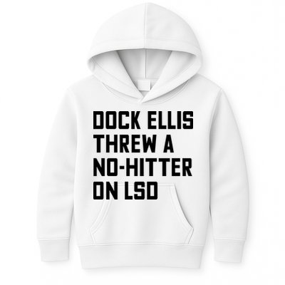 Dock Ellis Threw A Nohitter On Lsd Kids Hoodie