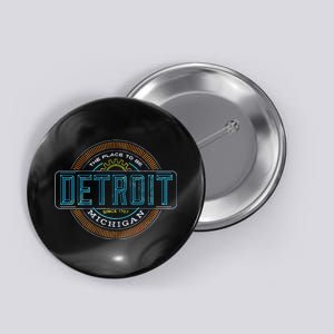 Detroit Emblem Since 1707 Button