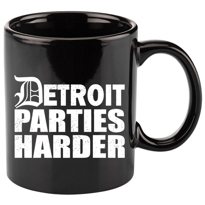 Detroit Parties Harder 11oz C Handle Ceramic Mug