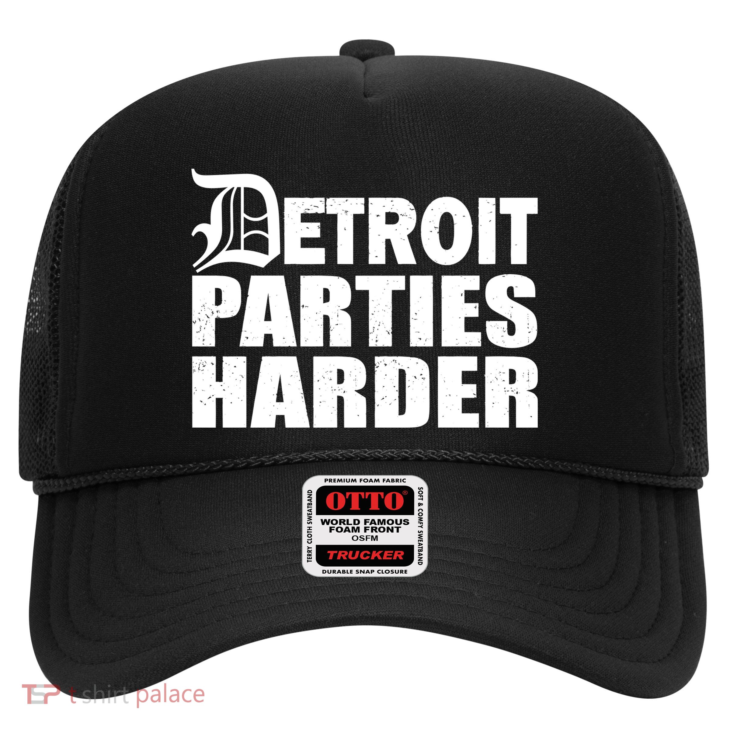 Detroit Parties Harder Trucker Hat