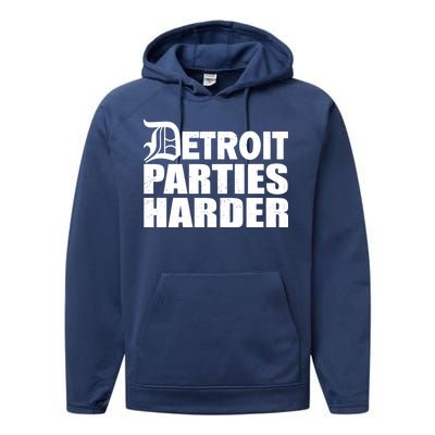 Detroit Parties Harder Performance Fleece Hoodie