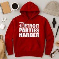 Detroit Parties Harder Hoodie