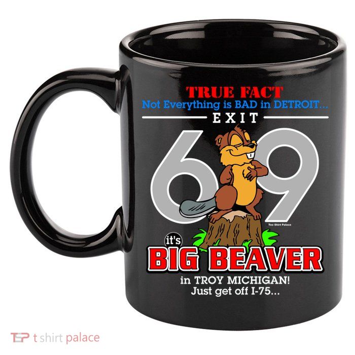 Detroit True Fact Big Beaver Exit 69 11oz C Handle Ceramic Mug