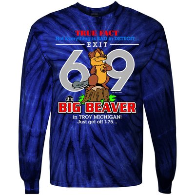 Detroit True Fact Big Beaver Exit 69 Tie-Dye Long Sleeve Shirt