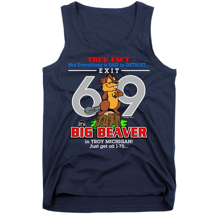 Detroit True Fact Big Beaver Exit 69 Tank Top