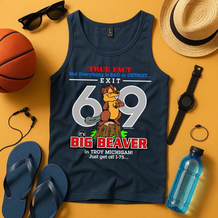 Detroit True Fact Big Beaver Exit 69 Tank Top