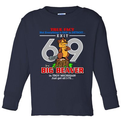 Detroit True Fact Big Beaver Exit 69 Toddler Long Sleeve Shirt