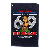 Detroit True Fact Big Beaver Exit 69 Golf Towel