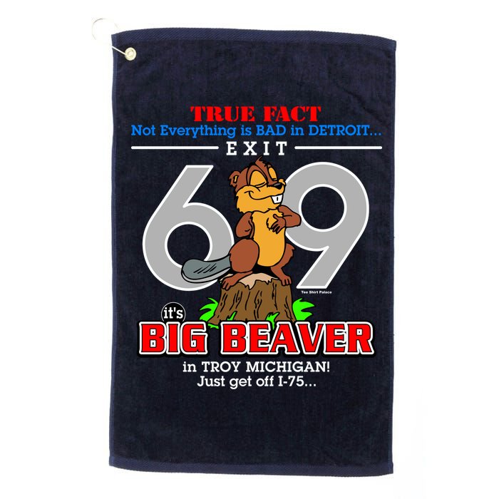 Detroit True Fact Big Beaver Exit 69 Golf Towel