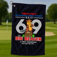 Detroit True Fact Big Beaver Exit 69 Golf Towel