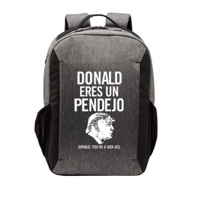 Donald Eres Un Pendejo Vector Backpack