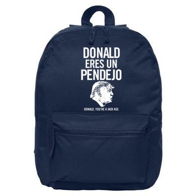 Donald Eres Un Pendejo 16 in Basic Backpack